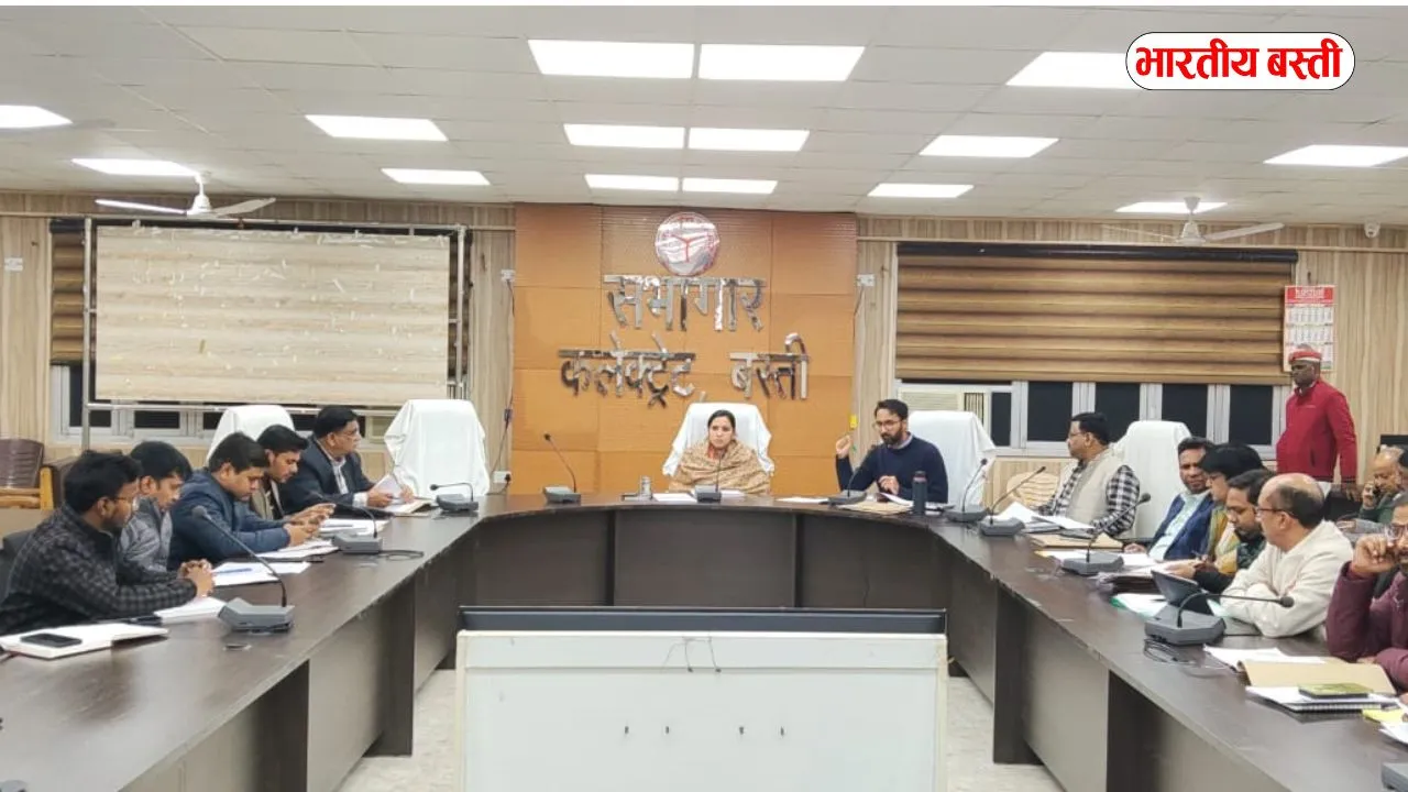 बस्ती में DM का एक्शन मोड: सड़क हादसों, योजनाओं और निर्माण कार्यों पर सख्ती