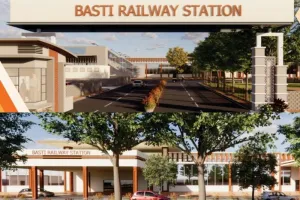 Basti Railway Station की बदल जाएगी तस्वीर, प्रधानमंत्री नरेंद्र मोदी कल रखेंगे आधारशिला